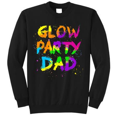 Glow Party Dad Splatter Effect 80 Birthday Party Sweatshirt