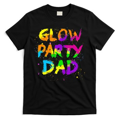 Glow Party Dad Splatter Effect 80 Birthday Party T-Shirt