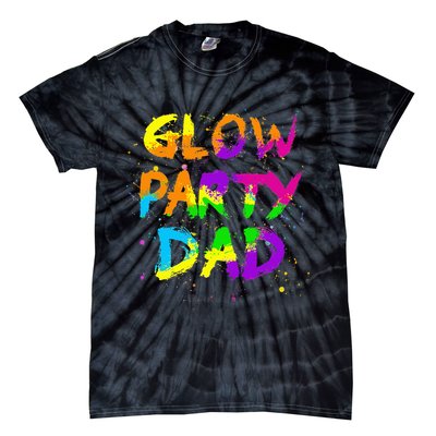 Glow Party Dad Splatter Effect 80 Birthday Party Tie-Dye T-Shirt