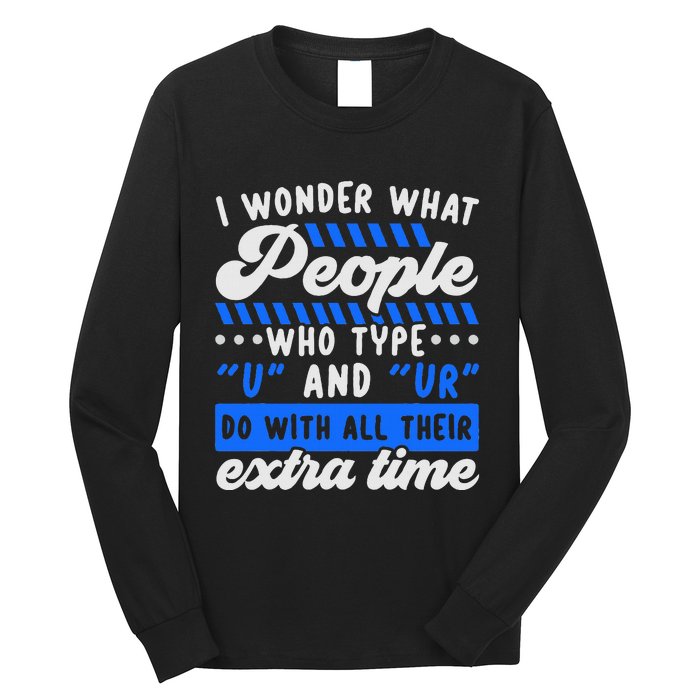 Grammar Police English Writing Teacher Apostrophe  Long Sleeve Shirt