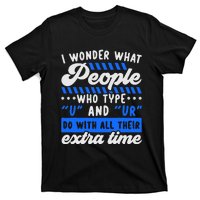 Grammar Police English Writing Teacher Apostrophe  T-Shirt