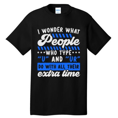 Grammar Police English Writing Teacher Apostrophe  Tall T-Shirt