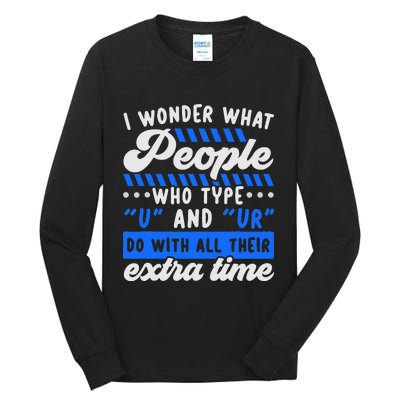 Grammar Police English Writing Teacher Apostrophe  Tall Long Sleeve T-Shirt