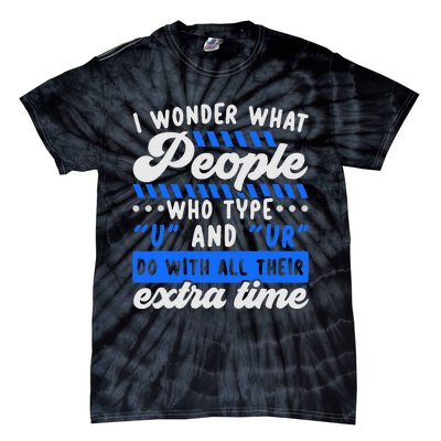 Grammar Police English Writing Teacher Apostrophe  Tie-Dye T-Shirt