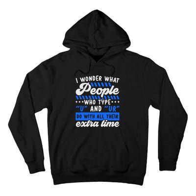 Grammar Police English Writing Teacher Apostrophe  Tall Hoodie