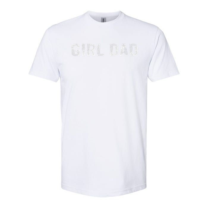 GirlDad Proud Father of Fathers Day Vintage Softstyle CVC T-Shirt