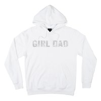 GirlDad Proud Father of Fathers Day Vintage Hoodie