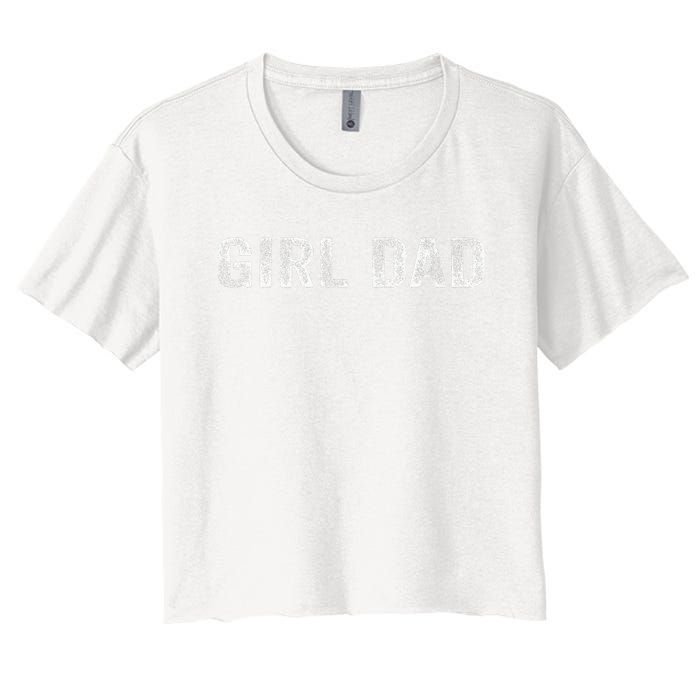 GirlDad Proud Father of Fathers Day Vintage Women's Crop Top Tee