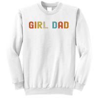 GirlDad Proud Father of Fathers Day Vintage Sweatshirt