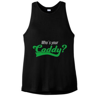 Golf Player Funny Caddy Costume Tournament Who´S Your Caddy Ladies PosiCharge Tri-Blend Wicking Tank