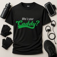 Golf Player Funny Caddy Costume Tournament Who´S Your Caddy Cooling Performance Crew T-Shirt