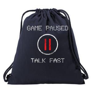 Game Paused Funny Saying Gamer Gift Drawstring Bag