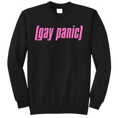 Gay Panic Fear You Meme Queer Lgbt Protest Pride Sweatshirt