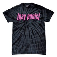 Gay Panic Fear You Meme Queer Lgbt Protest Pride Tie-Dye T-Shirt