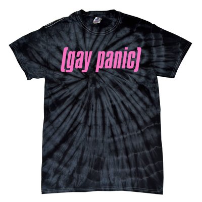 Gay Panic Fear You Meme Queer Lgbt Protest Pride Tie-Dye T-Shirt