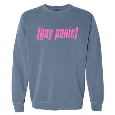 Gay Panic Fear You Meme Queer Lgbt Protest Pride Garment-Dyed Sweatshirt