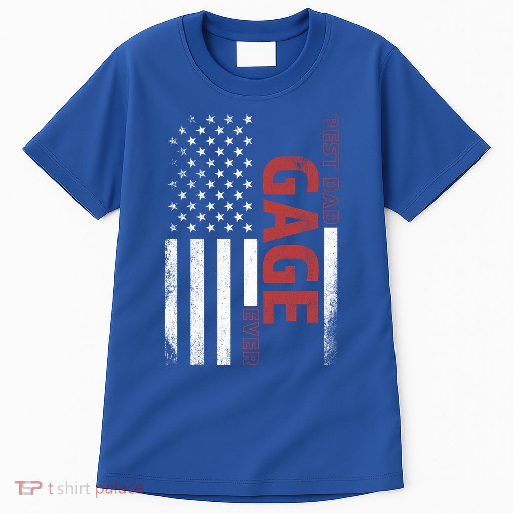 Gage Personalized FatherS Day Gift Flag Best Dad Gift Tall T-Shirt