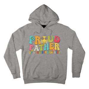 Groovy Proud Father Dumbass Retro Fathers Day Tall Hoodie