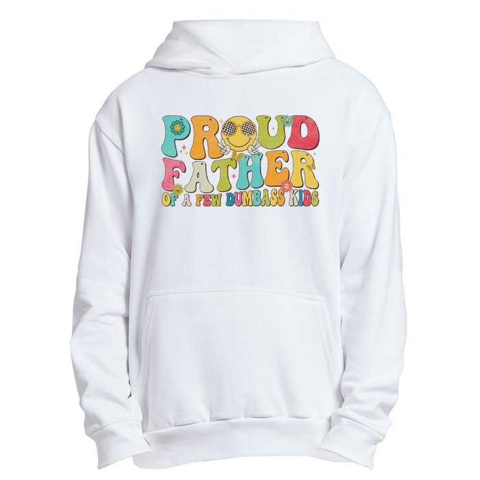 Groovy Proud Father Dumbass Retro Fathers Day Urban Pullover Hoodie