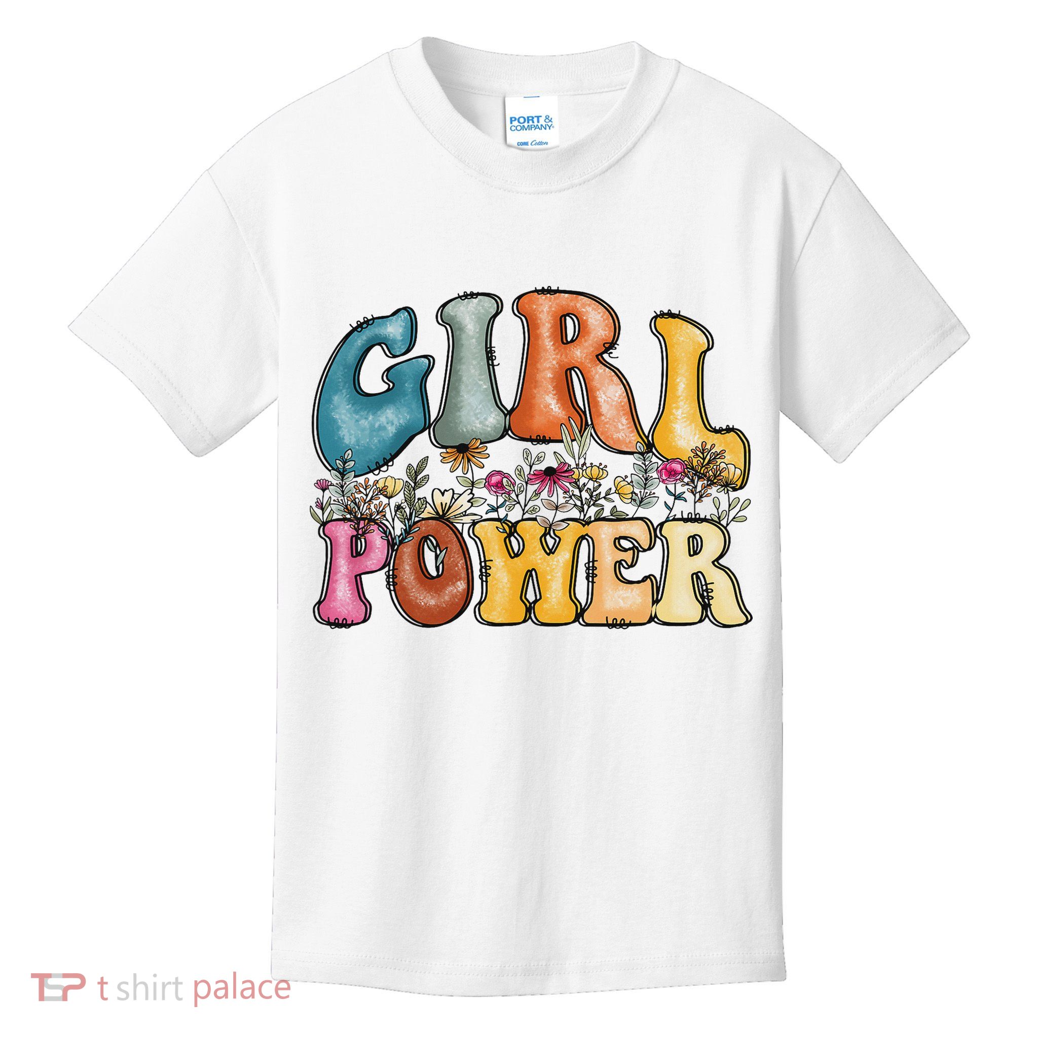 Girl Power Flowers Retro Feel Feminist Slogan Top For Women Kids T-Shirt