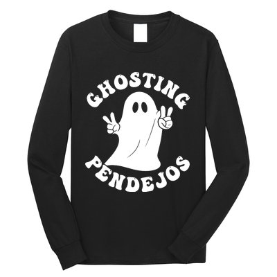 Ghosting Pendejos Funny Mexican Ghost Halloween Meme Long Sleeve Shirt