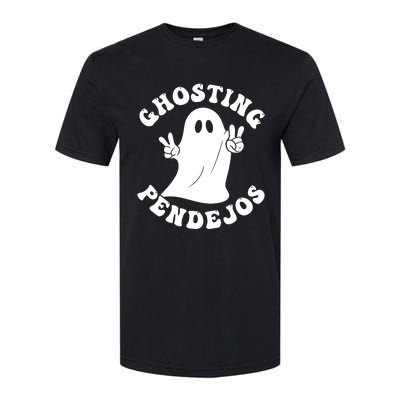 Ghosting Pendejos Funny Mexican Ghost Halloween Meme Softstyle CVC T-Shirt