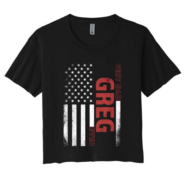 Greg Personalized FatherS Day Gift Flag Best Dad Gift Women's Crop Top Tee
