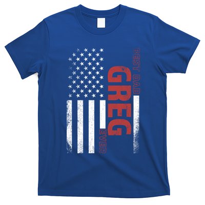 Greg Personalized FatherS Day Gift Flag Best Dad Gift T-Shirt
