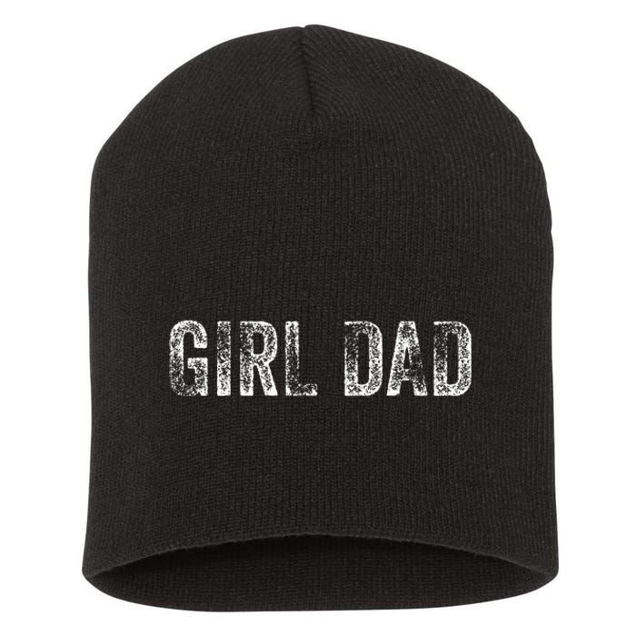 GirlDad Proud Father of Fathers Day Vintage Short Acrylic Beanie