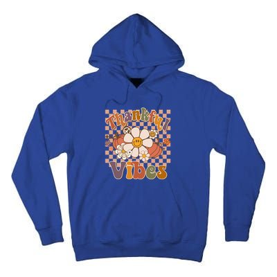 Groovy Pumpkin Flower Thankful Vibes Thanksgiving Matching Gift Tall Hoodie