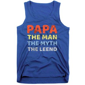 Grandpa Papa Father The Myth Legend Funny Birthday Gift Tank Top