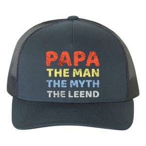 Grandpa Papa Father The Myth Legend Funny Birthday Gift Yupoong Adult 5-Panel Trucker Hat