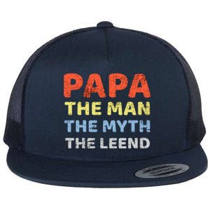 Grandpa Papa Father The Myth Legend Funny Birthday Gift Flat Bill Trucker Hat