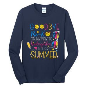 Goodbye Prek Graduation To Kindergarten Hello Summer Tall Long Sleeve T-Shirt