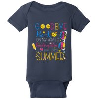 Goodbye Prek Graduation To Kindergarten Hello Summer Baby Bodysuit