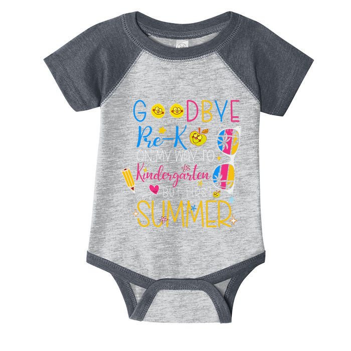 Goodbye Prek Graduation To Kindergarten Hello Summer Infant Baby Jersey Bodysuit