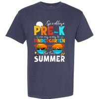 Goodbye Prek Graduation To Kindergarten Hello Summer Garment-Dyed Heavyweight T-Shirt