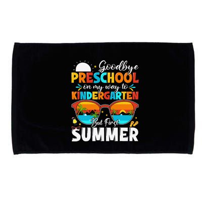 Goodbye Preschool Graduation To Kindergarten Hello Summer Microfiber Hand Towel