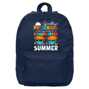 Goodbye Preschool Graduation To Kindergarten Hello Summer 16 in Basic Backpack