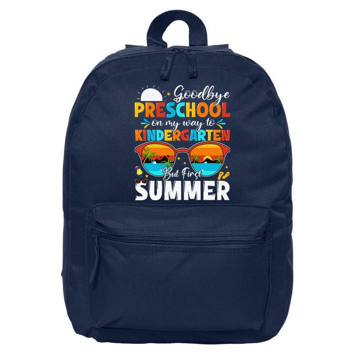 Goodbye Preschool Graduation To Kindergarten Hello Summer 16 in Basic Backpack