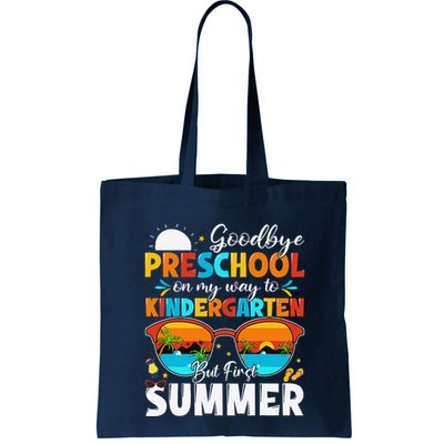 Goodbye Preschool Graduation To Kindergarten Hello Summer Bag