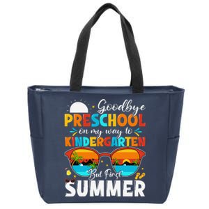 Goodbye Preschool Graduation To Kindergarten Hello Summer Zip Tote Bag