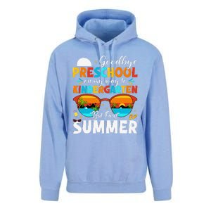 Goodbye Preschool Graduation To Kindergarten Hello Summer Unisex Surf Hoodie