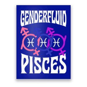 Genderfluid Pisces Genderfluid Pride Zodiac Horoscope Cool Gift Poster