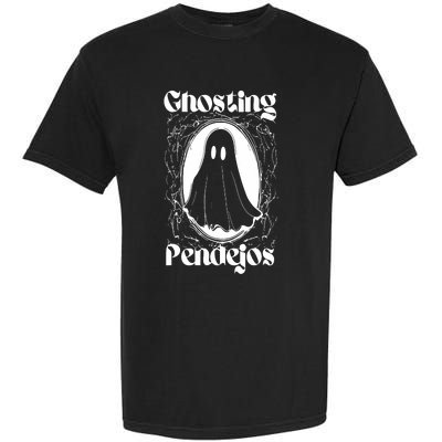 Ghosting Pendejos Garment-Dyed Heavyweight T-Shirt