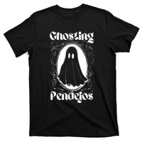 Ghosting Pendejos T-Shirt