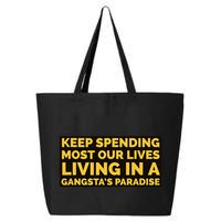 Gangsters Paradise 25L Jumbo Tote