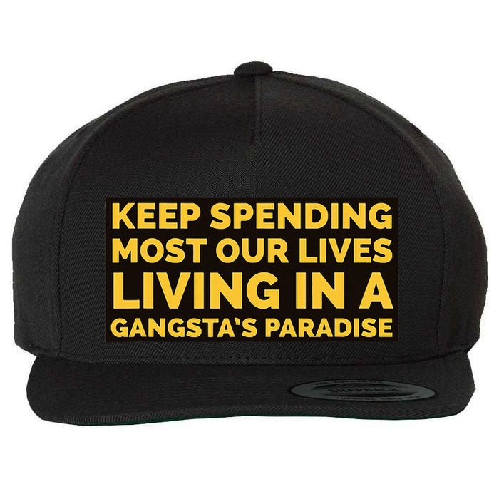 Gangsters Paradise Wool Snapback Cap
