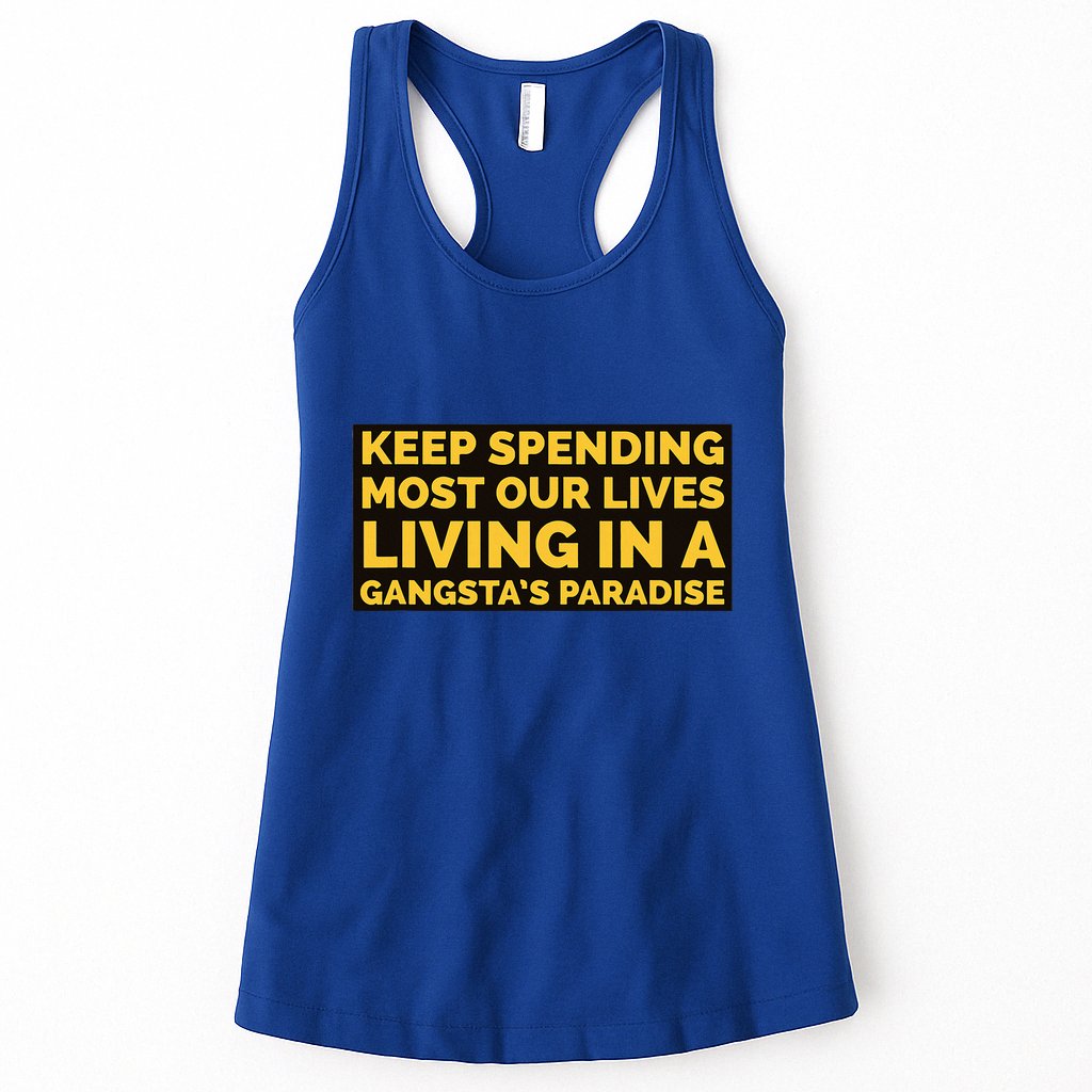 Gangsters Paradise Womens Tank Top