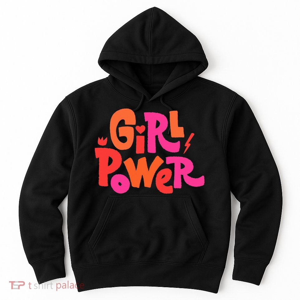 Girl Power Grl Pwr Hoodie